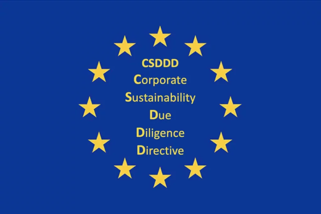CSDDD : le devoir de vigilance dont l' application va au delà de l'Europe.